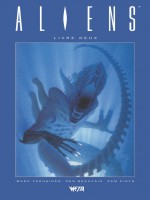Aliens, Livre Deux - Edition Hardcore (den Beauvais) de Mark Verheiden chez Wetta Worldwide