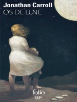 Os De Lune de Carroll/gaiman chez Gallimard