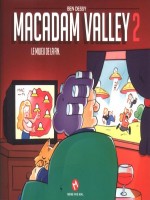 Macadam Valley 2 de Ben Dessy chez Meme Pas Mal