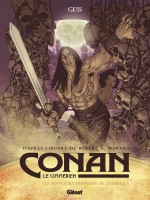 Conan Le Cimmerien - Les Mangeurs D'hommes De Zamboula de Gess/howard chez Glenat