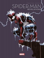 Spider-man T06 : Revelations - La Collection Anniversaire 2022 de Straczynski chez Panini