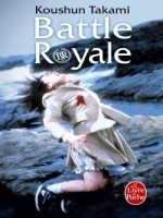 Battle Royale de Takami-k chez Lgf