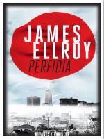 Perfidia de Ellroy James chez Rivages