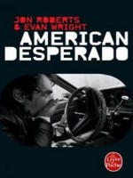 American Desperado de Roberts-j chez Lgf