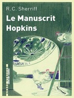 Manuscrit Hopkins (le) de Sherriff Robert Cedr chez Arbre Vengeur