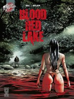 Blood Red Lake de Bec Arlem chez Glenat Comics