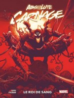 Absolute Carnage : Le Roi De Sang de Cates/stegman chez Panini