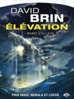 Elevation, T2 : Maree Stellaire de Brin David chez Milady Imaginai