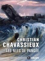 Les Nefs De Pangee de Chavassieux Christia chez Mnemos