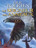 Le Seigneur Des Anneaux - Tome 2 Les Deux Tours de Tolkien J R R. chez Pocket