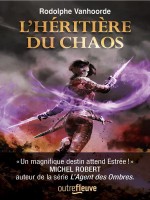 L'heritiere Du Chaos de Vanhoorde/robert chez Fleuve Editions