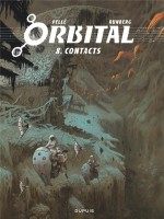 Orbital - Tome 8 - Contacts de Runberg Sylvain chez Dupuis