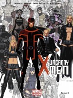 Uncanny X-men T06 de Bendis-b Bachalo-c A chez Panini