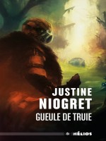 Gueule De Truie de Niogret/canevet chez Mnemos