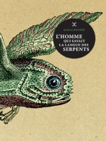 Homme Qui Savait La Langue Des Serpents (l') de Kivirahk Andrus chez Le Tripode