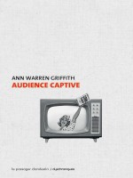 Audience Captive de Griffith/bellec chez Clandestin