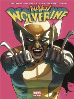 All-new Wolverine T03 de Taylor Tom chez Panini