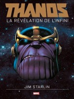 Thanos : La Revelation De L'infini de Starlin-j Smith-a chez Panini