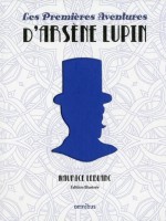 Les Premieres Aventures D'arsene Lupin de Leblanc Maurice chez Omnibus