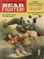 Shirtless Bear Fighter de Sebastian Girner chez Hi Comics