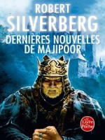 Dernieres Nouvelles De Majipoor de Silverberg-r chez Lgf