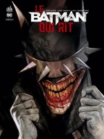 Dc Rebirth - Batman - Le Batman Qui Rit de Snyder Scott/jock chez Urban Comics