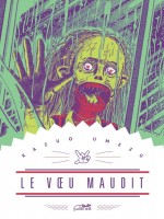 Voeu Maudit (le) de Umezu Kazuo chez Lezard Noir