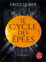 Lankhmar - Le Cycle Des Epees de Leiber Fritz chez Lgf