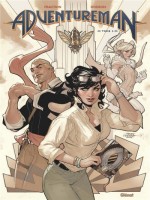 Adventureman - Tome 01 - La Fin Et Tout Ce Qui S'ensuit de Fraction/dodson chez Glenat