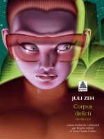 Corpus Delicti (babel). de Zeh Juli chez Actes Sud