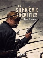 Le Supreme Sacrifice de Campbell Jack chez Atalante