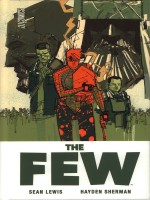 The Few de Lewis Sean chez Hi Comics