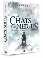 Les Chats Des Neiges Ne Sont Plus Blancs En de Wiorek Noemie chez Homme Sans Nom