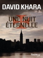 Une Nuit Eternelle - Tome 2 de Khara David S chez Fleuve Noir