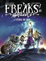 Freaks Squeele - Tome1 de Maudoux-f Bruneau-o chez Bayard Jeunesse