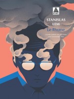Le Rhume de Lem Stanislas chez Actes Sud