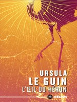 L' Il Du Heron de Le Guin Ursula chez Moutons Electr