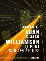 Pont Sur Les Etoiles (le) de Gunn/williamson chez Moutons Electr