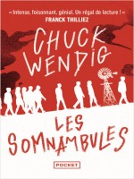 Les Somnambules de Wendig Chuck chez Pocket