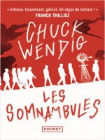 Les Somnambules de Wendig Chuck chez Pocket