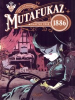 Mutafukaz 1886 - Tome 4 de Hutt/run chez Ankama