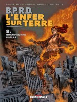 Bprd - L'enfer Sur Terre T08. Quand Sonne Le Glas de Arcudi John chez Delcourt