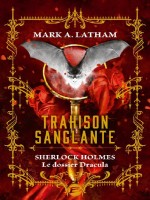 Trahison Sanglante de Latham Mark A. chez Bragelonne