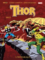 Thor: L'integrale 1972 (t14) de Conway/buscema chez Panini