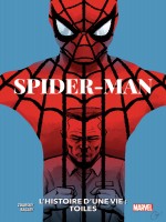 Spider-man - L'histoire D'une Vie : Toiles de Zdarsky/bagley chez Panini