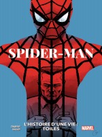 Spider-man - L'histoire D'une Vie : Toiles de Zdarsky/bagley chez Panini