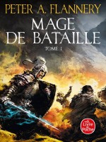 Mage De Bataille (mage De Bataille, Tome 1) de Flannery Peter A. chez Lgf