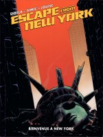 Escape From New York T03 de Christopher Sebela chez Reflexions