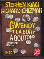 Gwendy Et La Boite A Boutons de King Stephen chez Lgf