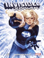 Invisible Woman : Agent Trouble de Waid/de Iuli chez Panini